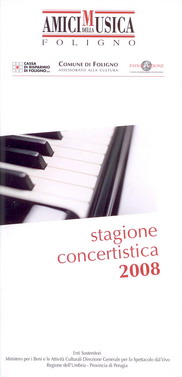 Amici della Musica - Foligno - stagione concertistica 2008